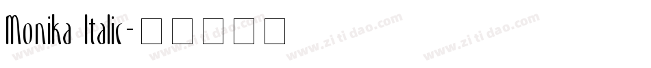 Monika Italic字体转换